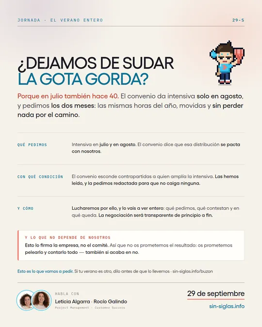 Cartel «¿Dejamos de sudar la gota gorda?»: la jornada intensiva en julio y en agosto.